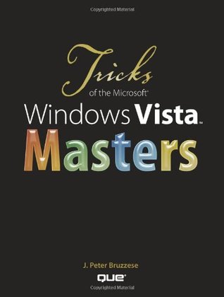 Tricks of the Microsoft Windows Vista Masters (Paperback)