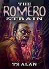 The Romero Strain...