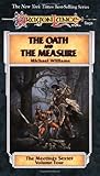 The Oath and the Measure (Dragonlance: Meetings Sextet, #4)