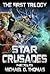 Star Crusades Nexus: The First Trilogy