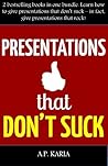 Presentations that DON'T SUCK