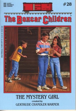 The Mystery Girl (The Boxcar Children, #28)