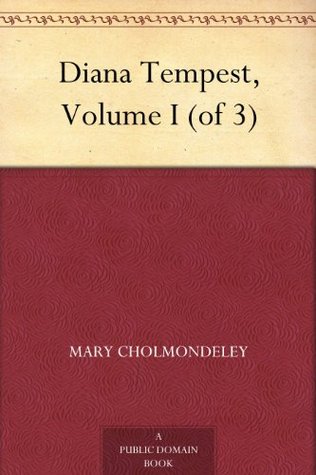 Portada de Diana Tempest, Volume I, de Mary Cholmondeley