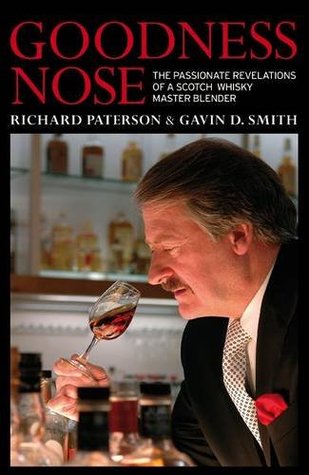 Goodness Nose: The Passionate Revelations of a Scotch Whisky Master Blender (Paperback)