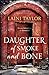 Daughter of Smoke and Bone ...