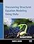 Discovering Structural Equation Modeling Using Stata