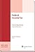 Federal Income Tax: Code & Regulations, Selected Sections 2013-2014 Edition