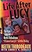 Life After Lucy by Keith Thibodeaux