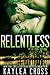 Relentless (Suspense Series, #4)