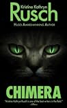 Chimera by Kristine Kathryn Rusch