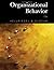 Organizational Behavior by Don Hellriegel