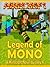 Legend of Mono: A Novel: Book One of the Ender Apocalypse