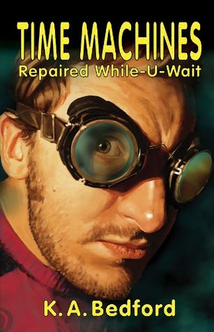 Time Machines Repaired While-U-Wait (Spider Webb, #1)