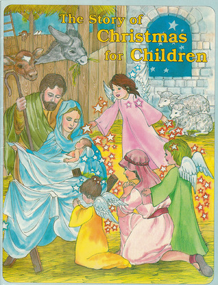 The Story of Christmas for Children