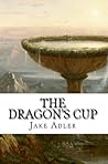 The Dragon's Cup (Nemedian Trilogy, #2)