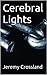 Cerebral Lights