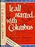 It all Started with Columbus