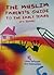 the muslim parent's guide to the early years by Umm Safiyyah bint Najmaddin the muslim parent's guide to the early years by Umm Safiyyah bint Najmaddin