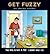 The Dog Is Not a Toy: House Rule #4 (Get Fuzzy Collection #1)