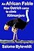 An African Fable by Salome Byleveldt