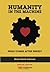 Humanity in the Machine: Wh...