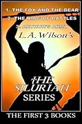 The Silurian series: The First Three Books