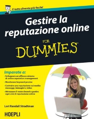 Gestire la reputazione online for dummies