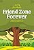Friend Zone Forever by Vivie Hardika