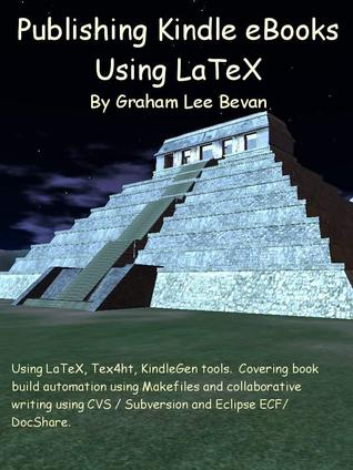 Publishing Kindle eBooks Using LaTeX