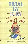 Trial by Journal