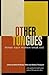 Other Tongues: Mixed Race W...