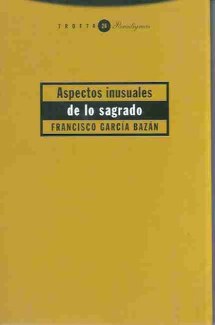 Aspectos  inusuales de lo sagrado
