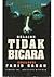 Belajar Tidak Bicara by Farid Gaban