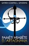 Paměti hraběte d'Artagnana by Gatien de Courtilz de Sandras
