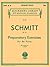 Schmitt Op. 16: Preparatory Exercises For the Piano, with Appendix