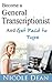 Become a General Transcriptionist and Get Paid to Type