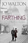 Farthing by Jo Walton