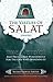 The Virtues of Salat