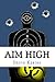 AIM HIGH