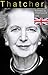 Margaret Thatcher. Kõned ja...