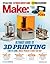 Make: Ultimate Guide to 3D Printing 2014