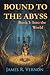 Into the World (Bound to the Abyss, #1)