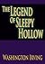 The Legend of Sleepy Hollow (Illustrated)