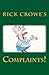 Complaints! by Rick Crowe