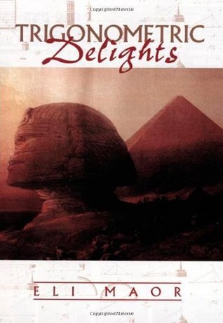 Trigonometric Delights (Paperback)