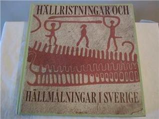Hällristningar och Hällmålningar i Sverige