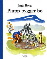 Plupp bygger bo (Plupp, #2)