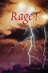 Rage !