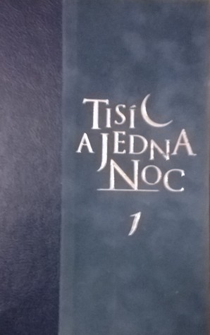 Tisíc a jedna noc I.