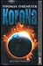 Korona by Thomas Thiemeyer